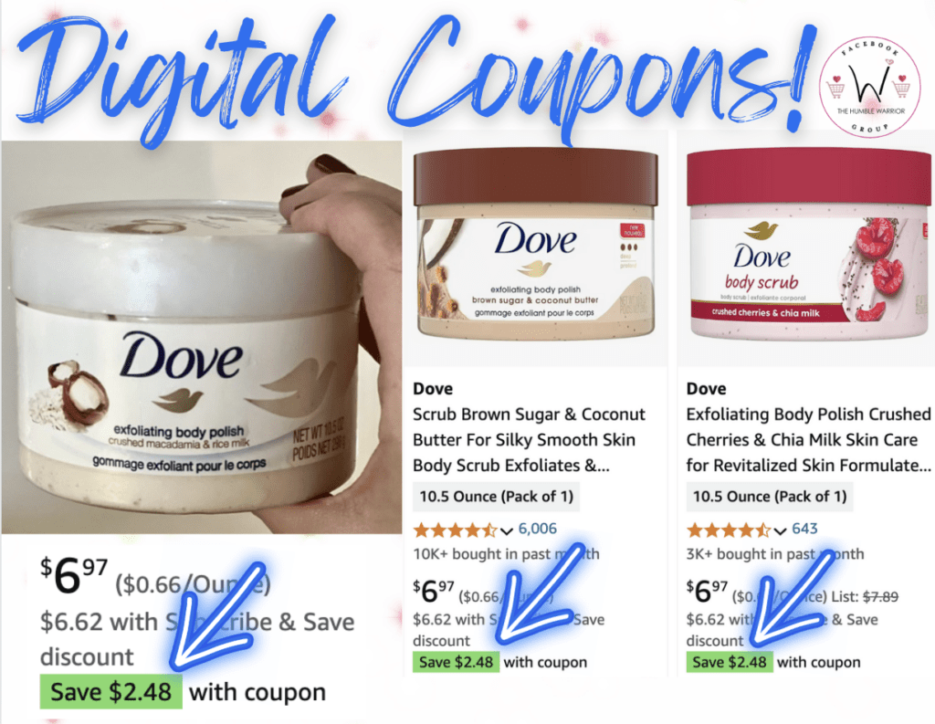 Dove body scrubs!